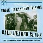 Vinson Eddie "Cleanhead": Bald Headed Blues CD