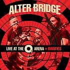 Alter Bridge: Live At The O2 Arena Rarities CD