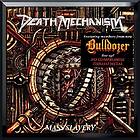 Death Mechanism: Mass Slavery