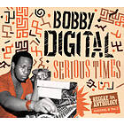 Bobby Digital: Serious Times (Anthology Part 2) CD