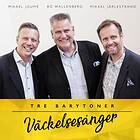 Tre Barytoner: Väckelsesånger 2017 CD