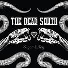 Dead South: Sugar & joy (Vinyl)