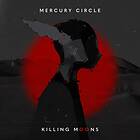 Mercury Circle: Killing Moons CD