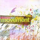 Thieves And Villians: Movement