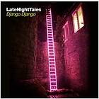 Late Night Tales Django Django (Vinyl)