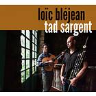 Bléjean Loïc & Tad Sargent: Loïc Bléjean/Tad ... CD