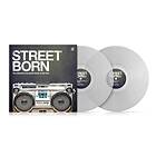 Street Born The Ultimate Guide to Hip Hop (Vinyl)