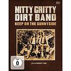 Nitty Gritty Dirt Band: Keep On The Sunny Side