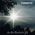 Godsend: As The Shadows Fall CD