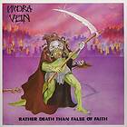 Hydra Vein: Rather Death Than False Of Faith (Vinyl)