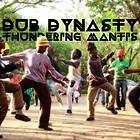 Dub Dynasty: Thundering Mantis CD