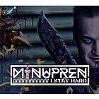 Minupren: I Stay Hard CD