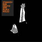 Starkey: Ear Drums And Black Holes