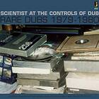 Scientist At The Controls Of Dub: Rare Dubs... CD