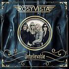 Rosy Vista: Unbelievable (Vinyl)