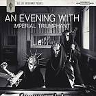 Imperial Triumphant: An Evening With... (Vinyl)
