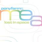 Ponyfarm & Mea: Lost In Space CD