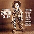 24 Gunfighter Ballads