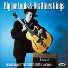 Big Joe Louis & His Blues Kings: Big Joe Loui... CD