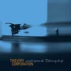 Thievery Corporation: Sounds From The Thiever... CD