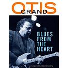 Grand Otis: Blues From The Heart