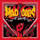 Mad Dogs: We Are Ready To Testify (Vinyl)