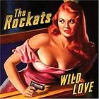 Rockats: Wild Love CD