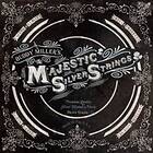 Miller Buddy: Majestic Silver Strings CD