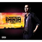 Eminem: All Eyes On Me Mixtape
