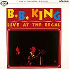 King B B: Live At The Regal (Vinyl)