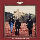 Kadavar: For The Dead Travel Fast CD