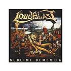 Loudblast: Sublime Dementia (Vinyl)