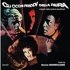 Morricone Ennio: Gli Occhi Freddi Della Paura