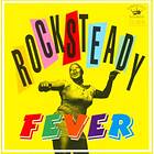 Rocksteady Fever (Vinyl)