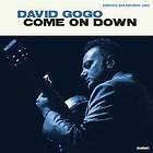 Gogo David: Come On Down