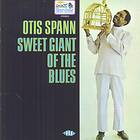 Spann Otis: Sweet Giant Of The Blues CD