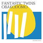 Fantastic Twins: Obakodomo (Vinyl)