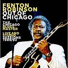 Robinson Fenton: Out Of Chicago CD