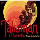 Talisman: I-surrection (Oldwah Deconstruction)