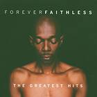 Faithless: Faithless forever 1996-2005