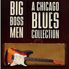 Big Boss Men / Chicago Blues Collection CD