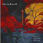 Diablo: When All The Rivers Are Silent (Vinyl)