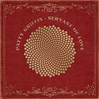 Griffin Patty: Servant Of Love (Vinyl)