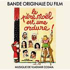 Soundtrack: Le Pere Noel Est Une Ordure