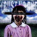 Hopes Die Last: Trust No One