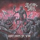 Stygian Dark: Gorelords Of War (Vinyl)