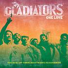 Gladiators: One Love Best Of Their Nighthawk.. CD