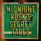 Midnight Rock's Secret Tapes (Vinyl)