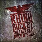 Rhino Bucket: Last rock'n'roll (Clear/Ltd) (Vinyl)