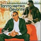 Tanto Metro & Devonte: Musically Inclined CD